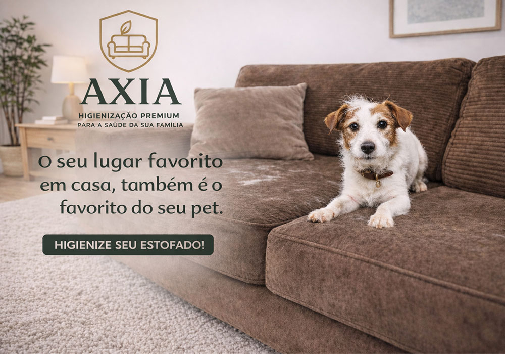 AXIA Higienização Premium - Cuidados para Pets